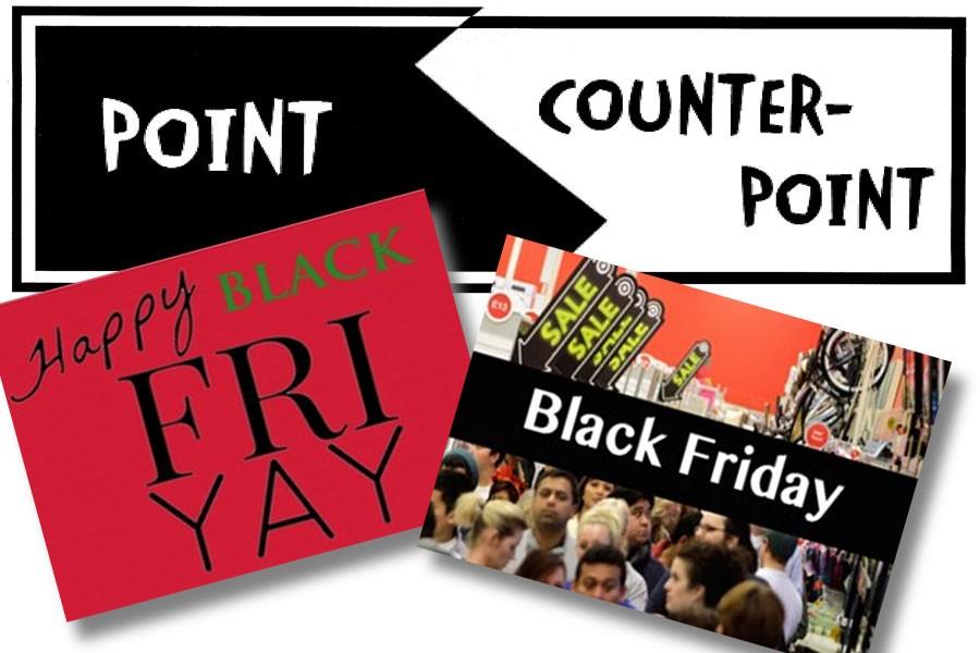 Point | Counterpoint | Black Friday