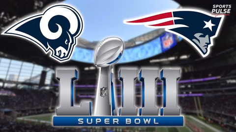 Super Bowl LIII: New England vs Los Angeles